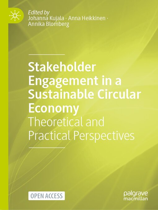 Title details for Stakeholder Engagement in a Sustainable Circular Economy by Johanna Kujala - Available